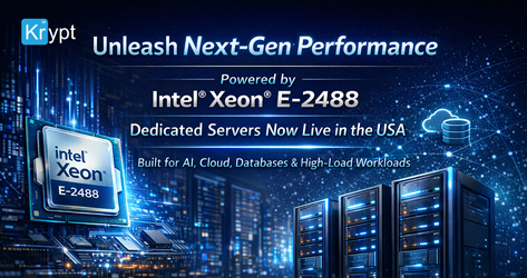 Unleash Next-Gen Performance: Intel Xeon E-2488 Dedicated Servers Now Available in the USA